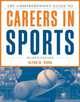 The Comprehensive Guide to Careers in Sports, Glenn M. Wong 