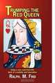 Trumping the Red Queen, Ralph M. Frid 