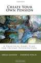 Create your own Pension: A Practical Game Plan for Income Distribution, Abbas Danesh 