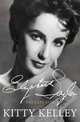 Elizabeth Taylor: The Last Star, Kitty Kelley 