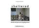 sheltered, Greg Wilson 