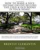 How To Make A Nice Income Online Selling The Used & Old Books In Your Home!: The Easiest Way To Turn Your Old Book Collection Into An Instant Stream Of Revenue Simply & Easily! (Volume 1), Brently Clemantin 