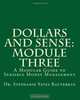 Dollars and Sense: Module Three: A Modular Guide to Sensible Money Management (Volume 3), Dr. Stephanie Yates Rauterkus 