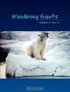 Wandering Giants, Theodore S. III Gary 