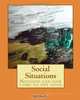 Social Situations: Nothing can now come to any good, Umbra Lumiere 