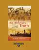 Awkward Truth: The Bombing of Darwin, February 1942, Peter Grose 