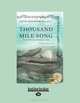 Thousand Mile Song: Whale Music in a Sea of Sound, David Rothenberg 