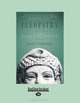 Cleopatra: Last Queen of Egypt, Joyce Tyldesley 