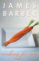 Cooking for Two Revised, James Barber 