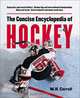 The Concise Encyclopedia of Hockey, M. R. Carroll 