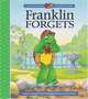 Franklin Forgets (Franklin TV Storybooks (Kids Can Hardcover)), Paulette Bourgeois 