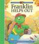 Franklin Helps Out (Franklin TV Storybook), Paulette Bourgeois 