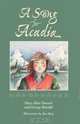 A Song For Acadia, Mary Alice Downie 