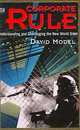 Corporate Rule: Understanding and Challenging the New World Order, David Model 