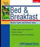 Start and Run a Profitable Bed and Breakfast, Monica Taylor, Richard Taylor 