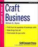 Start and Run a Craft Business, William G. Hynes 