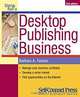 Start and Run a Desktop Publishing Business, Barbara A. Fanson 