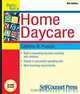 Start & Run a Home Daycare, Catherine M. Pruissen 