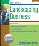 Start & Run A Landscaping Business (Start & Run a), Joel LaRusic 