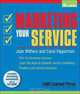 Marketing Your Service, Douglas Gray 
