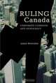 Ruling Canada : Corporate Cohesion and Democracy, Jamie Brownlee 