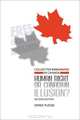 Collective Bargaining in Canada: Human Right or Canadian Illusion?, Derek Fudge 