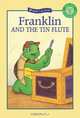 Franklin And the Tin Flute (Kids Can Read!), Sharon Jennings 