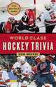 World Class Hockey Trivia, Don Weekes 