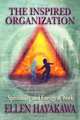 The Inspired Organization, Ellen Hayakawa 