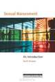 Sexual Harassment: An Introduction to the Conceptual and Ethical Issues (Broadview Guides to Business and Professional Ethics), Keith Dromm 