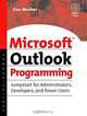 Microsoft Outlook Programming, Jumpstart for Administrators, Developers, and Power Users, Sue Mosher 