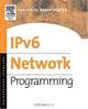 IPv6 Network Programming, Jun-ichiro itojun Hangino 