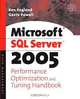 Microsoft SQL Server 2005 Performance Optimization and Tuning Handbook, Ken England, Gavin JT Powell 