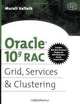 Oracle 10g RAC Grid, Services & Clustering, Murali Vallath 