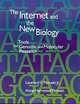 The Internet and the New Biology: Tools for Genomic and Molecular Research, Leonard F., Jr Peruski, Anne Harwood Peruski 