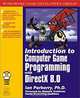 Introduction to Computer Game Programming With DirectX 8.0, Ian Parberry, Ian, Ph.D. Parberry 