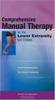 Lower Extremity: Comprehensive Manual Therapy For The Lower Extremity, Dimitrios Kostopoulos 