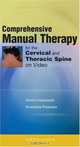 Cervical Spine: Comprehensive Manual Therapy For The Cervical And Thoracic Spine, Dimitrios Kostopoulos 