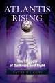 Atlantis Rising: The Struggle of Darkness and Light, Patricia Cori 