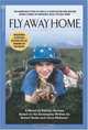 Fly Away Home: The Novelization and Story Behind the Film, Patricia Hermes 