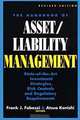 The Handbook of Asset/Liability Management: State-of-Art Investment Strategies, Risk Controls and Regulatory Required, Frank J. Fabozzi, Atuso Konishi 