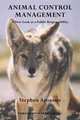 Animal Control Management, Stephen Aronson 