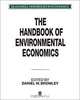Handbook of Environmental Economics (Blackwell Handbooks in Economics), Daniel W. Bromley 