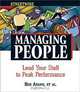 Steetwise Managing People: Lead Your Staff to Peak Performance (Adams Streetwise Series), Bob Adams 