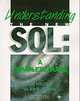 Understanding the New SQL: A Complete Guide, Jim Melton, Alan R. Simon 