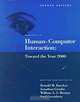 Readings in Human-Computer Interaction: Toward the Year 2000, Ronald M. Baecker, William Buxton, Jonathan Grudin, Saul Greenberg 