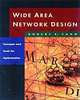 Wide Area Network Design: Concepts & Tools for Optimization, Robert Cahn, Robert Chan 