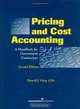 Pricing and Cost Accounting: A Handbook for Government Contractors, 2nd Edition, Darrell J. Oyer 