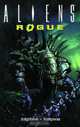 Aliens Volume 6: Rogue Remastered, Ian Edginton, Will Simpson 