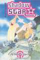 Shadow Star Vol. 1: Starflight, Mohiro Kitoh 